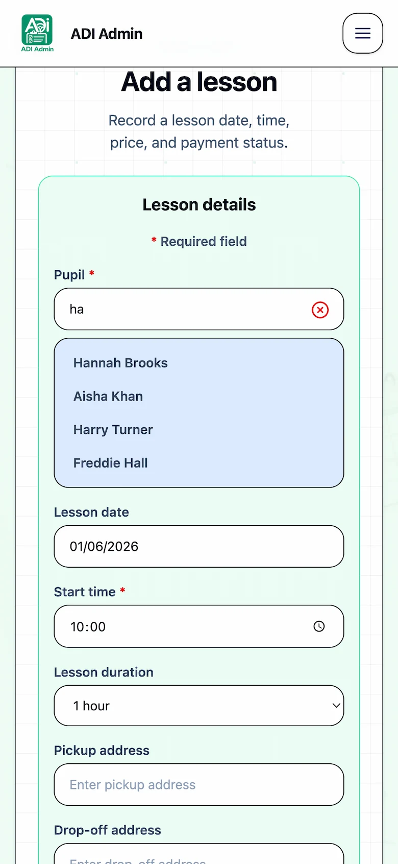 ADI Admin add lesson form showing pupil, date and time fields